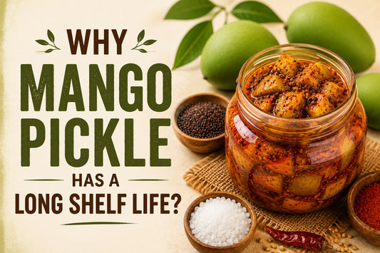 Why mango pickle has a long shelf life – traditional Indian homemade mango pickle with raw mangoes, mustard seeds, salt, spices, and oil in a glass jar showcasing natural preservation methods.