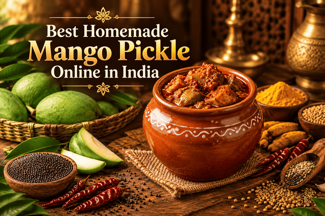 Best Homemade Mango Pickle Online in India – Why Maa Kaa Achar Stands Apart
