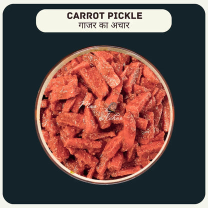 Home Made Carrot Pickle (Gajar Ka Achar) - Maa Kaa Achar