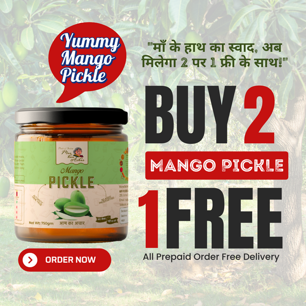 Buy 2  Mango Pickle and Get 1 Free (Limited Time Offer)